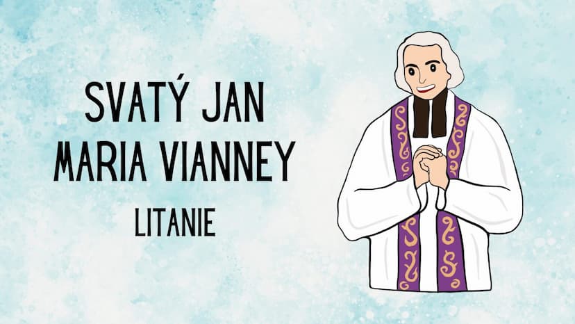 Litanie ke svatému Janu M. Vianneyi