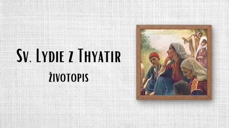 Svatá Lydie z Thyatir – životopis