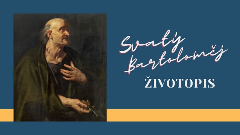 Svatý Bartoloměj – životopis