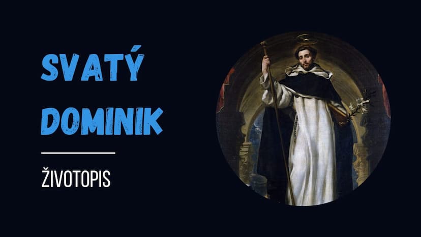 Svatý Dominik – životopis