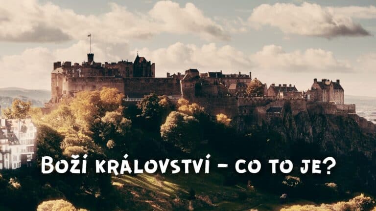 Boží království – co to je?