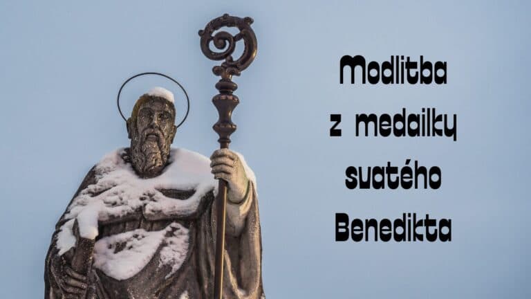 Modlitba z medailky svatého Benedikta