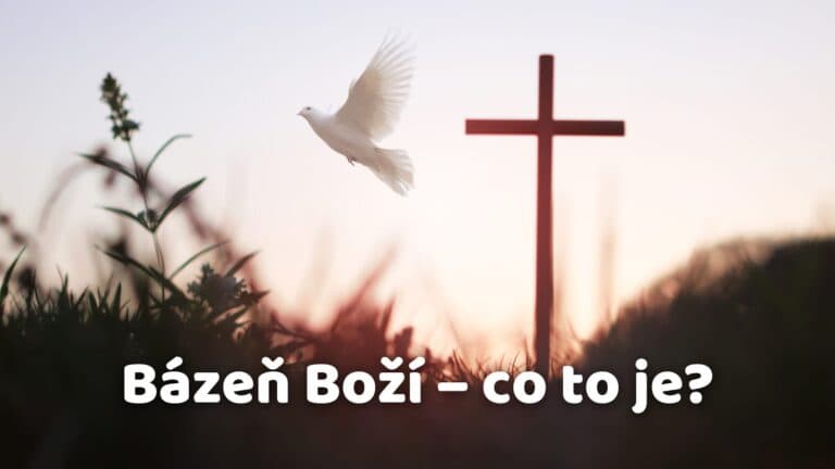 Bázeň Boží – co to je?