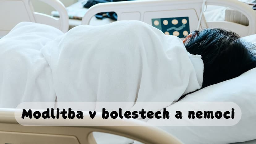 Modlitba v bolestech a nemoci