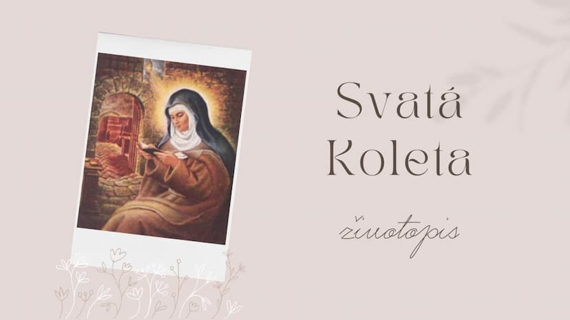 Svatá Koleta – životopis