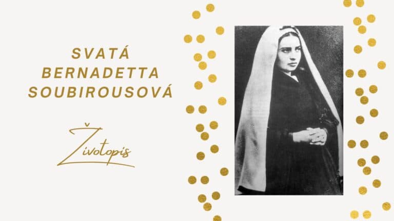 Svatá Bernadetta Soubirousová – životopis