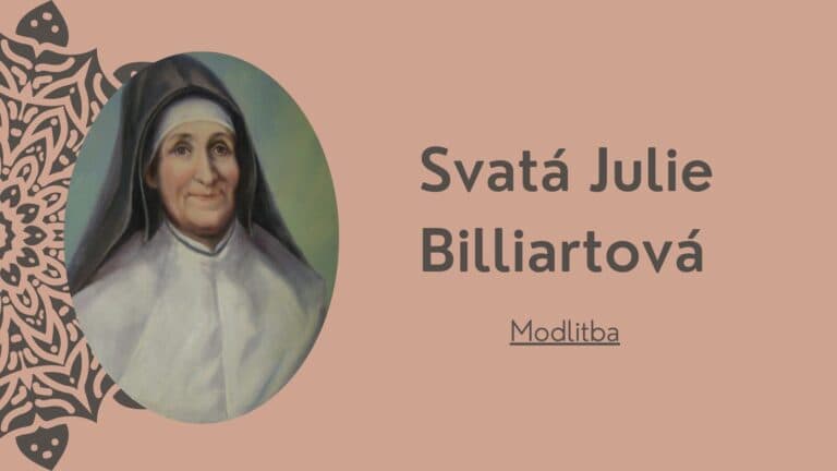 Krátká modlitba ke svaté Julii Billiartové
