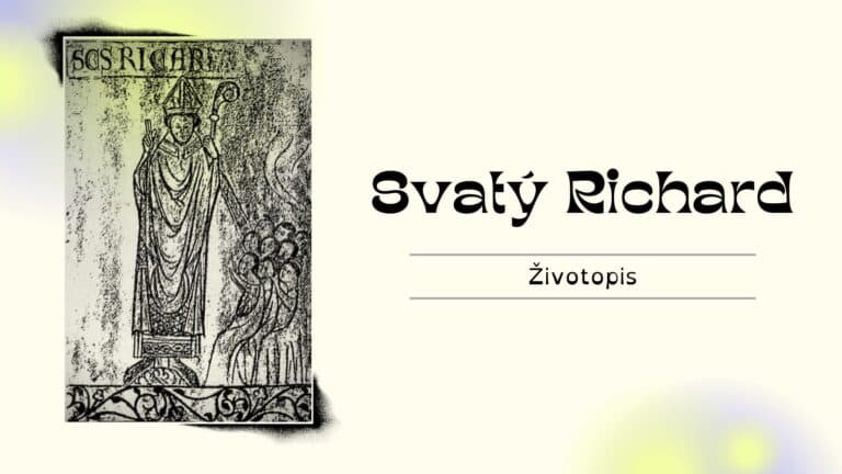 Svatý Richard – životopis