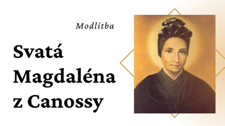 Krátká modlitba ke svaté Magdaléně z Canossy